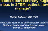Ukraine Presents to Kuwait: How to Manage Huge Thrombus in STEMI (With Case Studies)