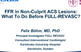 FFR in Non-Culprit ACS Lesions: What To Do Before FULL-REVASC?
