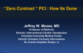 Case #5 – “Zero Contrast” PCI: How We Do It?