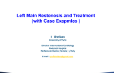 Left Main Restenosis and Treatment (With Case Examples)