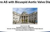 #5 The Road to Perdition… Severe AS With “Complex” Bicuspid Valve Disease - Case Presentation