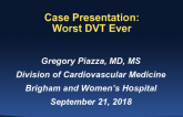 Case Presentation: Worst DVT Ever