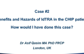 Case #2 Commentary: Benefits and Hazards of Distal Radial Access in the CHIP Patient - How I Would Have Done This Case
