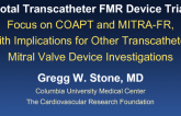 Pivotal Transcatheter FMR Device Trials: Focus on COAPT and MITRA-FR, with Implications for Other Transcatheter Mitral Valve Device Investigations
