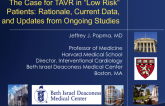 The Case for TAVR in “Low-Risk” Patients: Rationale, Current Data, Clinical Trends, and Updates from the Ongoing Clinical Trials
