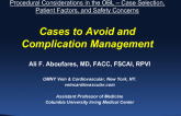 Cases to Avoid and Complication Management
