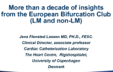 More Than a Decade of Insights From the European Bifurcation Club (LM and Non-LM)