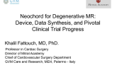 Neochord for Degenerative MR: Device, Data Synthesis, and Pivotal Clinical Trial Progress