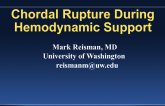 Chordal Rupture During Hemodynamic Support