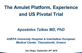 The Amulet Platform, Experience and US Pivotal Trial