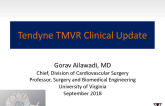 Tendyne: Device Attributes, Implant Procedure, Clinical Results and SUMMIT Design and Status