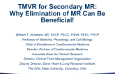 TMVR for Secondary MR: Why Elimination of MR Can Be Beneficial!