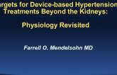 Targets for Device-Based Hypertension Treatments Beyond the Kidneys: Physiology Revisited