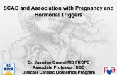SCAD and Association with Pregnancy and Hormonal Triggers
