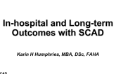 In-hospital and Long-term Outcomes with SCAD