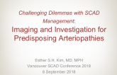 Challenging Dilemmas with SCAD Management: Imaging and Investigation for Predisposing Arteriopathies
