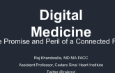 Digital Medicine: The Promise and Peril of a Connected Future