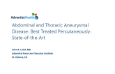 Abdominal and Thoracic Aneurysmal Disease: Best Treated Percutaneously