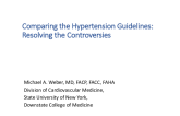 Comparing the Hypertension Guidelines: Resolving the Controversies