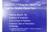 Coronary CTA is the Best First Test for Stable Chest Pain