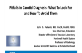 Pitfalls in Carotid Diagnosis: What To Look For and How To Avoid Them