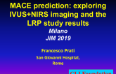 MACE prediction: exploring IVUS+NIRS imaging and the LRP study results