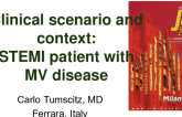 Clinical scenario and context: STEMI patient with MV disease