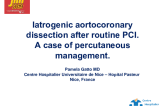 Iatrogenic aortocoronary dissection after routine PCI