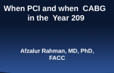 When PCI and When CABG in the Year 2019