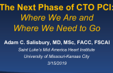 The Next Phase of CTO PCI:Where We Are andWhere We Need to Go