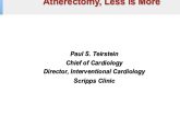 Atherectomy, Less is More