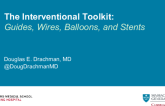 The Interventional Toolkit:Guides, Wires, Balloons, and Stents