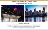 Value Based STEMI Care: An Opportunity