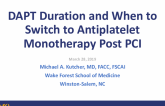 DAPT Duration and When to Switch to Antiplatelet Monotherapy Post PCI