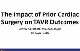 The Impact of Prior Cardiac Surgery on TAVR Outcomes