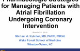 Pharmacologic Strategies for Managing Patients with Atrial Fibrillation Undergoing Coronary Intervention
