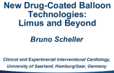 New Drug-Coated Balloon Technologies: Limus and Beyond