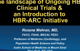 The landscape of Ongoing HBR Clinical Trials & an Introduction to HBR-ARC Initiative