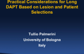 Practical Considerations for Long DAPT Based on Lesion and Patient Selections