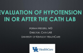 Evaluation of Hypotension in or after the Cath Lab