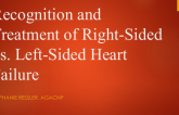 Recognition and Treatment of Right-Sided vs. Left-Sided Heart Failure