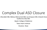 Complex Dual ASD Closure Using Modified 'Sandwich' Technique