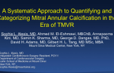 A Systematic Approach to Quantifying and Categorizing Mitral Annular Calcification in the Era of TMVR