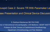 Case Presentation and Clinical Device Discussion