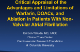 Critical Appraisal of the Advantages and Limitations of Warfarin, NOACs, and Ablation in Patients With Non-Valvular Atrial Fibrillation