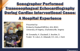 Sonographer Performed Transesophageal Echocardiograph During Cardiac Interventional Cases: A Hospital Experience