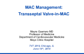 MAC Management: Transseptal Valve in MAC