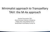 Minimalist Approach to Percutaneous Transaxillary TAVI: The M-Ax Approach