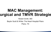 MAC Management: Surgical and TMVR Strategies