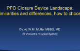 PFO Closure Device Landscape: Similarities and Differences, How to Choose